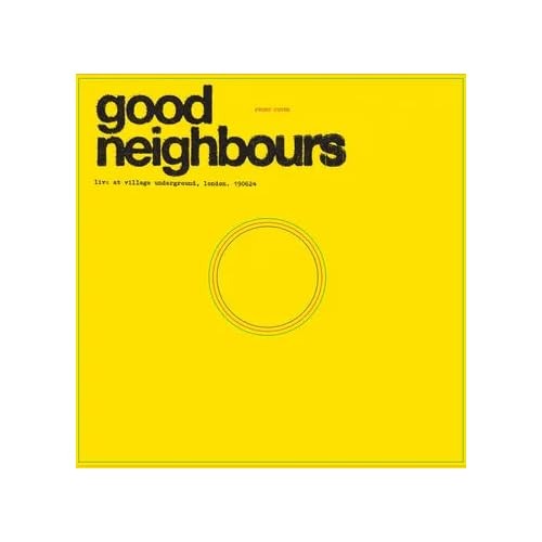 Good Neighbours - Live At Village Underground - Vinyl Record - G3Z-image