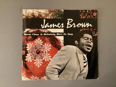 James Brown~Santa Claus is Definitely Here To Stay 45~Promo~1970 King Records