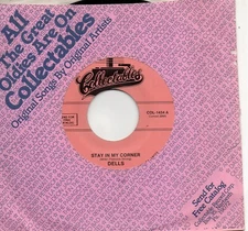 DELLS - STAY IN MY CORNER/ A DISTANT LOVE