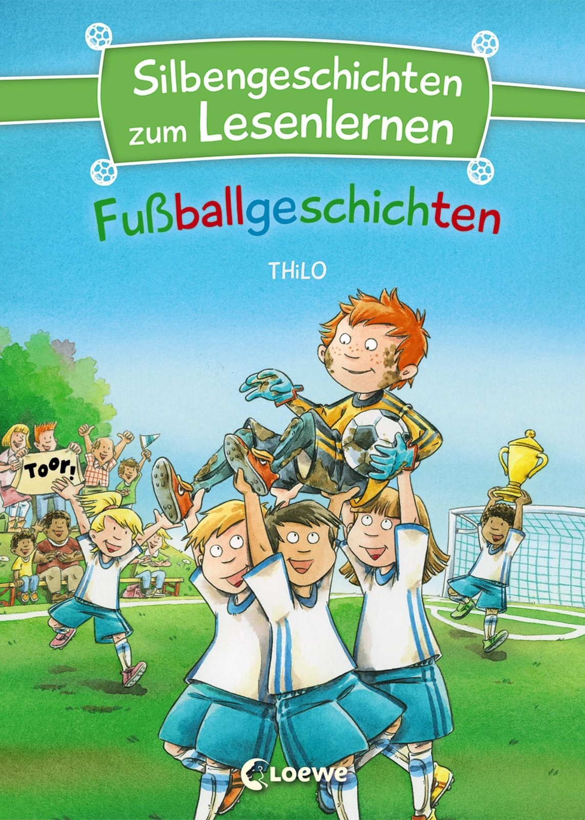 Thumbnail - Silbengeschichten Zum Lesenlernen - Fußballgeschichten Thilo Buch 64