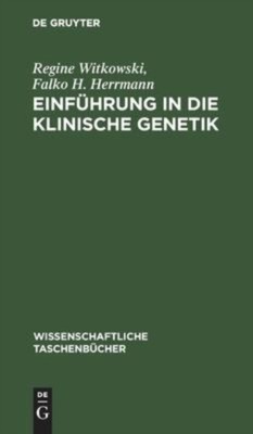 Witkowski Herrmann - Einfhrung in die klinische Genetik - New hardbac - X555z