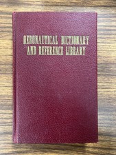 Aeronautical Dictionary and Reference Library - 1940 - VINTAGE Textbook, GOOD