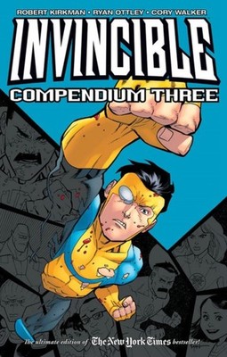 Invincible Compendium Volume 3 by Robert Kirkman PAPERBACK 9781534306868