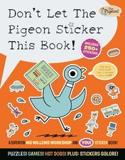 Mo Willems Workshop Don't Let The Pigeon Sticker This Book! (Paperback)