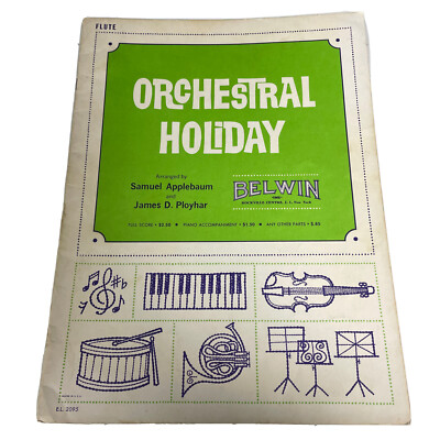 Orchestral Holiday Samuel Applebaum Ployhar Belwin Sheet Music Book for Flute