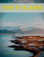 Victor Hugo | Han D'islande | Taschenbuch | FranzöSisch (2022) | Texte IntéGral