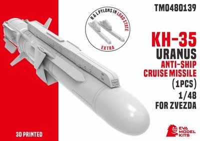 EVAMODEL TM0480139 1/48 KH-35 URANUS ANTI-SHIP CRUISE MISSILE（1PCS）FOR ZVEZDA