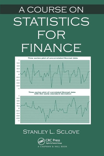 Stanley L. Sclove | A Course On Statistics For Finance | Taschenbuch | Englisch-image