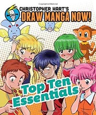 Top Ten Essentials: Christopher Hart's Draw Manga Now! Christophe