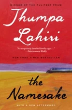 The Namesake: A Novel by Lahiri, Jhumpa