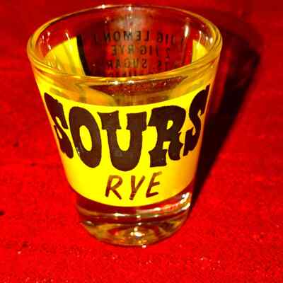 Sours Rye Vintage Shot Glass~Recipe on back
