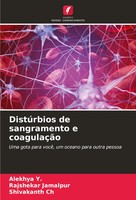 DistúRbios De Sangramento E CoagulaçãO Alekhya Y. (U. A.) Taschenbuch 2024