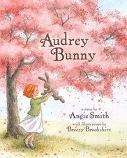Audrey Bunny - Hardcover By Smith, Angie - ACCEPTABLE