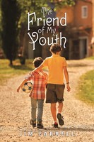 Jim Farrell | The Friend Of My Youth | Taschenbuch | Englisch (2023) | iUniverse