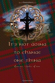 Its not going to change one thing von Heerdegen, Iris | Buch | Zustand sehr gut