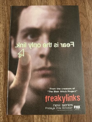 2000 Freaky Links New Series Fox TV Show Print Ad Fear Is The Only Link Scary