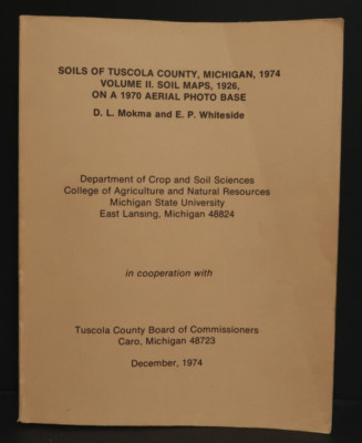 Soils of Tuscola County Michigan 1974 Book Maps Aerial Photo Base Department