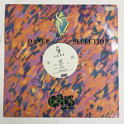 F.A.X.E.   I Wanna Fuck - SC Records 12'' Vinyl  1994 Belgium Gabber / Techno
