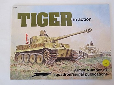 Tiger in Action - Armor No. 27, Bruce Culver