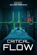Critical Flow