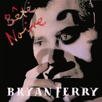 BêTe Noire (Limited Edition) | Bryan Ferry | Audio-Cd | Cd | 2025