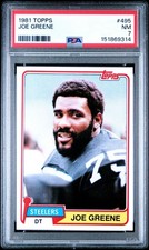 1981 Topps Football #495 - Joe Greene - Pittsburgh Steelers - PSA 7 Near Mint