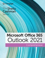 The Shelly Cashman Series Microsoft Office 365 Outlook 2021
