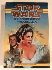 The Courtship of Princess Leia (Star Wars) - Hardcover By Wolverton, Dave - GOOD