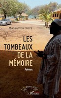 Massamba Dieye | Les Tombeaux De La MéMoire | Taschenbuch | FranzöSisch (2020)