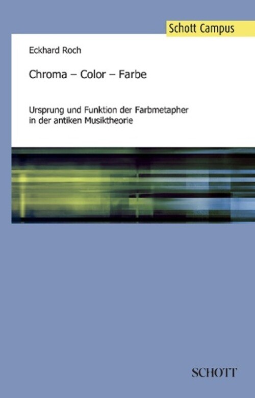 Thumbnail - Eckhard Roch | Chroma ¿ Color ¿ Farbe | Buch | Deutsch (2015) | 324 S.
