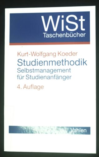 Studienmethodik : Selbstmanagement für Studienanfänger. WiSt-Taschenbücher Koede - Picture 1 of 1