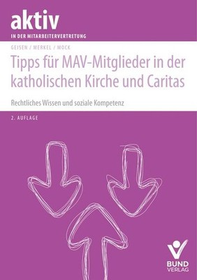 Tipps für MAV-Mitglieder in der katholischen Kirche und Caritas | 2024 | deutsch