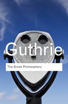 W. K. C. Guthrie The Greek Philosophers (Taschenbuch) (US IMPORT)