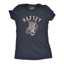 Womens Hayyy T Shirt Funny Hay Is for Horses Hello Sarcastic Hilarious Graphic