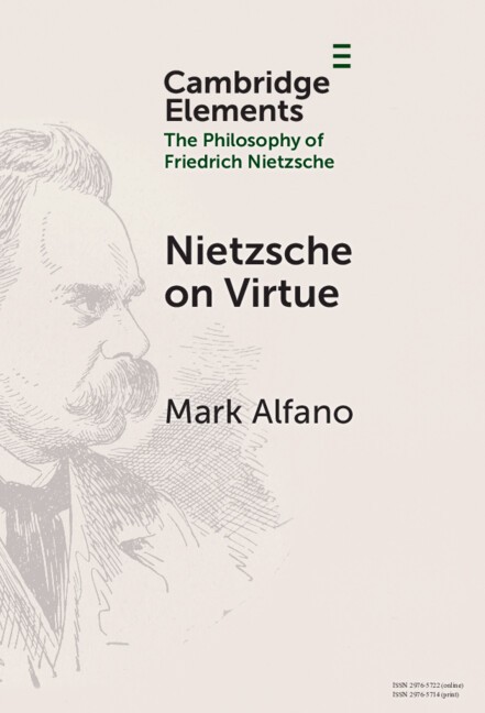 Nietzsche on Virtue Alfano Hardback Cambridge University Press 9781009517386