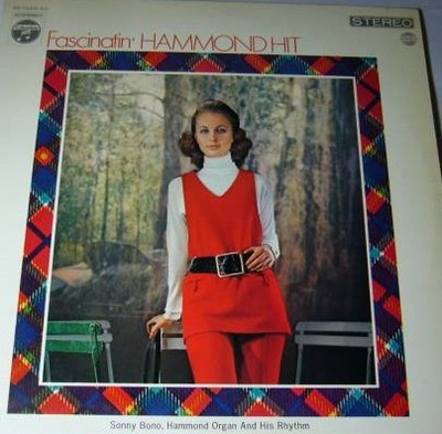 Sonny Bono Hammond Organ And His Rhythm - Fascinatin' Hammond Hit, LP, (Vinyl)