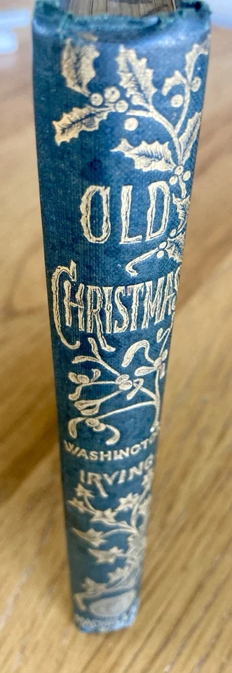 Old Christmas. Washington Irving. Illus; R. Caldecott. 1892. Beautiful Old Book! - image 3 of 4