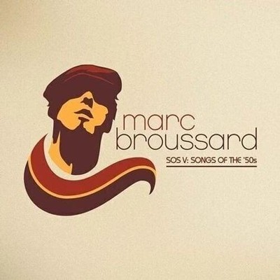 Vinyl Neu - Marc Broussard - S.O.S. V. Songs Of The '50S -I- Big Lake Music