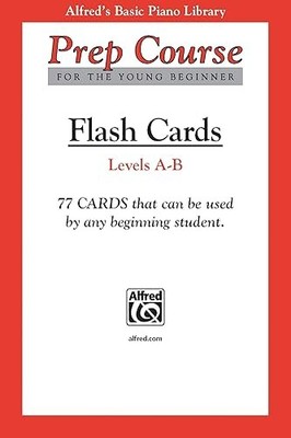 Alfred's Basic Piano Prep Course Flash Cards, Bk A & B: For th...