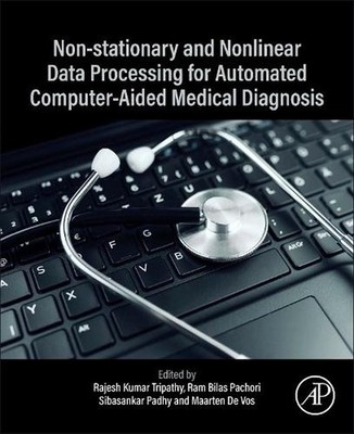 Non-Stationary and Nonlinear Data Processing for Automated Computer-Aided Medica