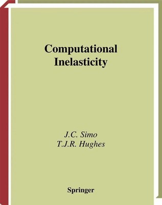 Computational Inelasticity T. J. R. Hughes (u. a.) Taschenbuch xiv Englisch 2013