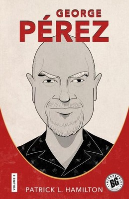 Patrick L Hamilton | George Pérez | Taschenbuch | Englisch (2024)