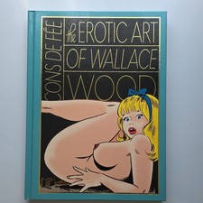 The Erotic Art of Wallce Wood Hardcover
