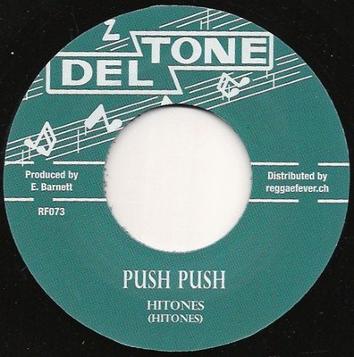 The Hi-Tones / Deltone All Stars - Push Push / Debo (7'')