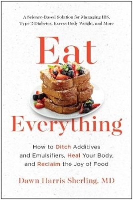 Dawn Harris Sherling Eat Everything (Taschenbuch)