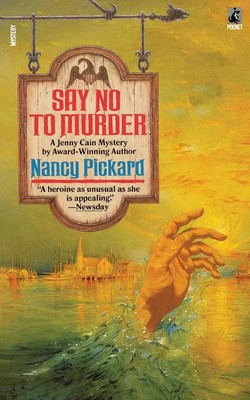 Pickard (u. a.) | Say No to Murder | Taschenbuch | Englisch (2007)