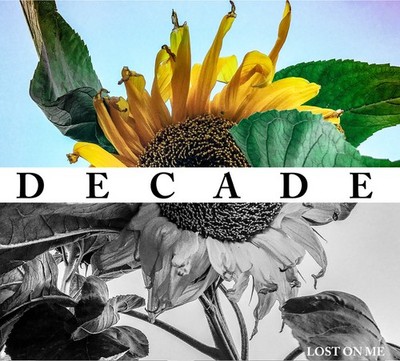 LOST ON ME Decade LIMITED CD Digipack 2018