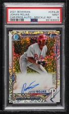 2021 Bowman Chrome Prospects Speckle Refractor Johan Rojas PSA 9 MINT Auto 05ns