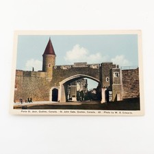Vintage Postcard Porte St. Jean St-John Gate, Quebec Canada Phot W.B. Edwards.