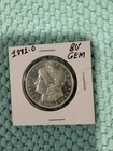 1881-O $1 MORGAN SILVER DOLLAR. BU GEM